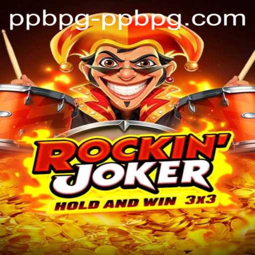 Exploring Rockinjoker: A Thrilling Journey into the World of PPBPG